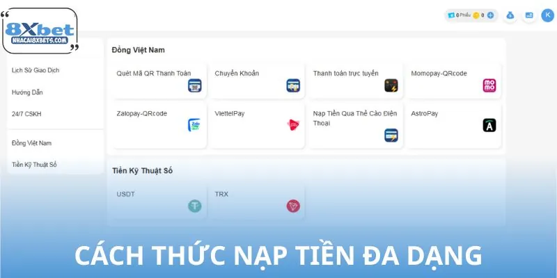Tổng hợp các hình thức nạp tiền 8XBET phổ biến nhà cái hiện có