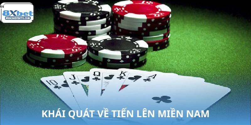 Sơ lược về tiến lên miền nam