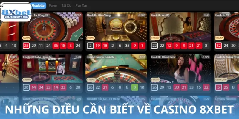 Sơ lược về Casino Live 8XBET Sơ lược về Casino Live 8XBET
