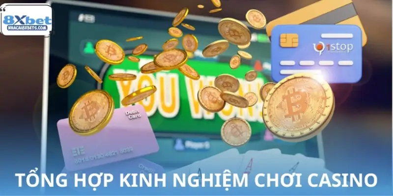 Tổng hợp bí quyết thắng Casino trực tuyến mới nhất Tổng hợp bí quyết thắng Casino trực tuyến mới nhất
