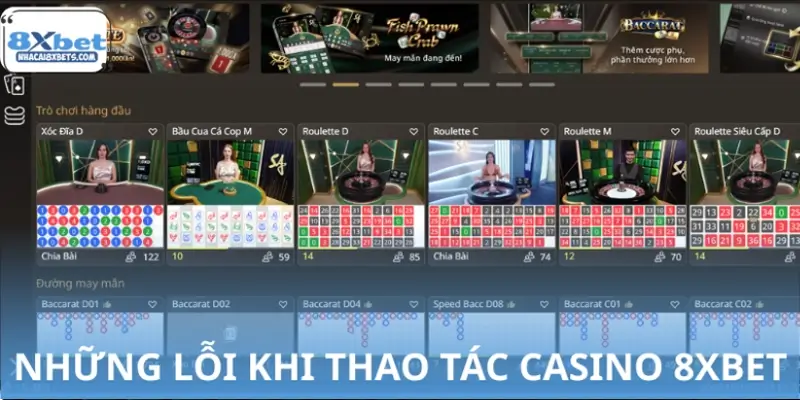 Tổng hợp các sai lầm khi chơi Casino 8XBET Tổng hợp các sai lầm khi chơi Casino 8XBET